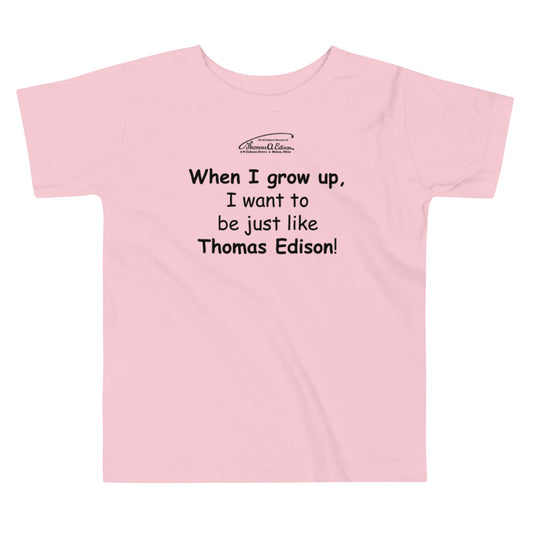 When I Grow Up T-Shirt - Toddler Size