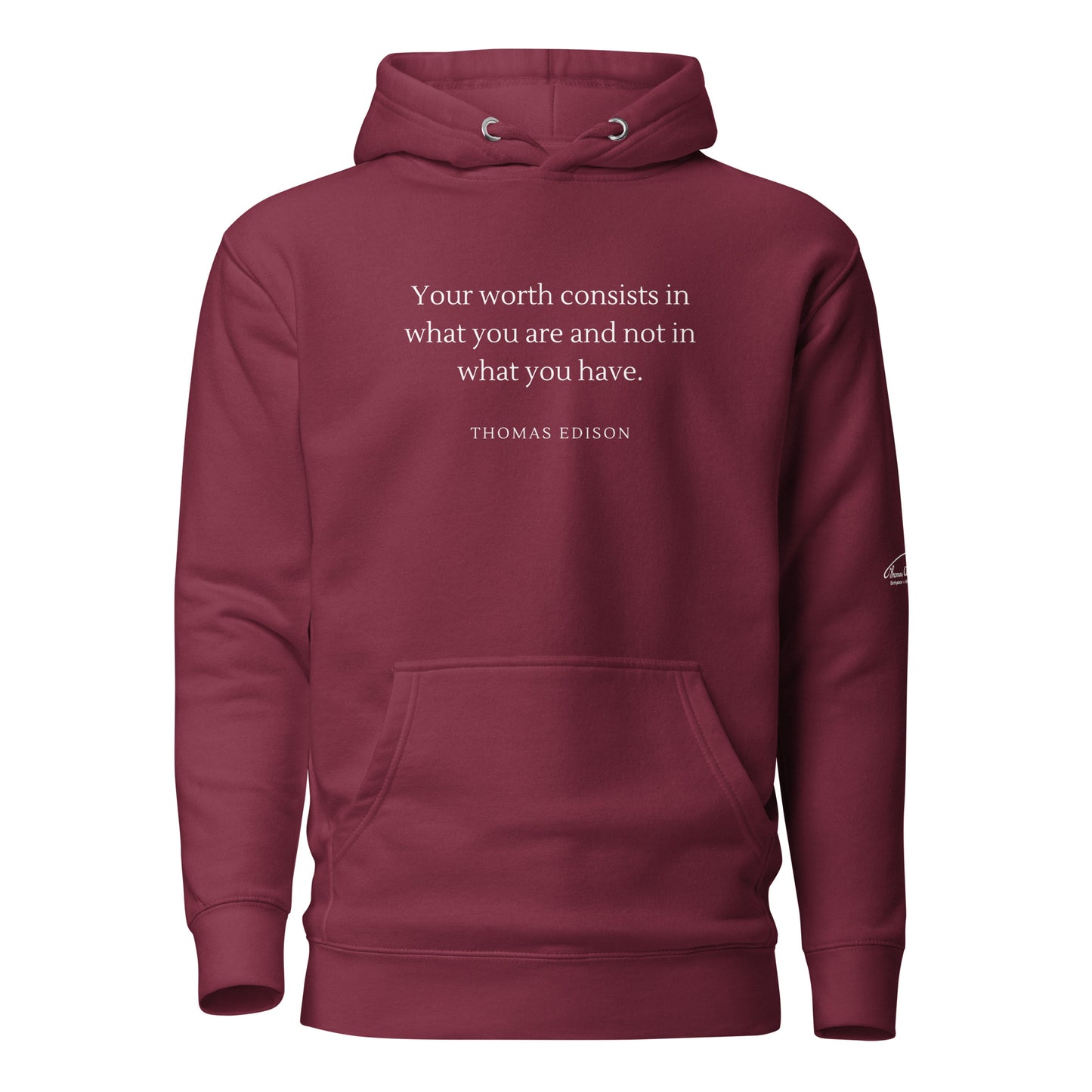 Value of Worth Quote Hoodie