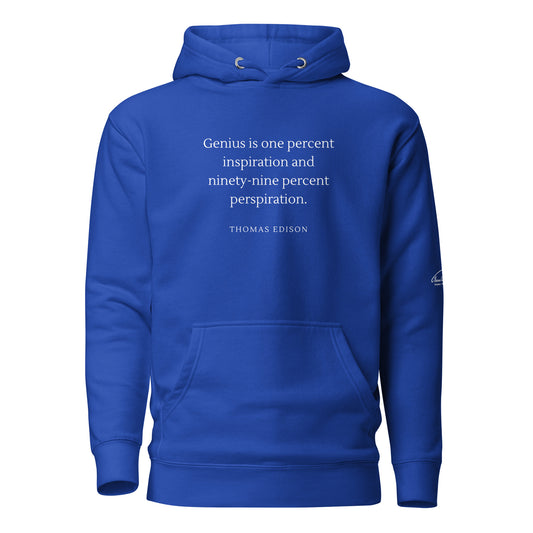 Inspiration & Perspiration Genius Quote Hoodie